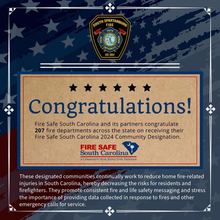 A congratulatory graphic for Fire Safe South Carolina and 207 fire departments on receiving their 2024 Community Designation. Includes South Spartanburg Fire District logo and message about improving fire safety statewide.